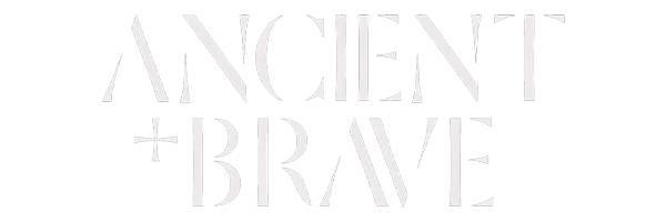 Ancient & Brave